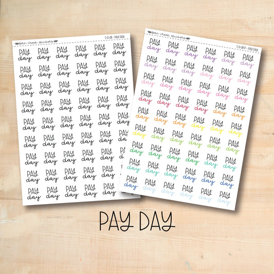two stickers with the words pay day written on them