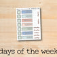 a sticker with the words days of the week written on it