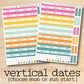 the vertical date stickers are shown on a wooden surface