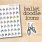 a pair of scissors and a sticker with the words ballet doodle icons