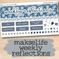 a sticker with the words weekly reflections on it