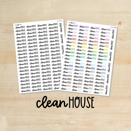 S-A-05 || CLEAN HOUSE script stickers