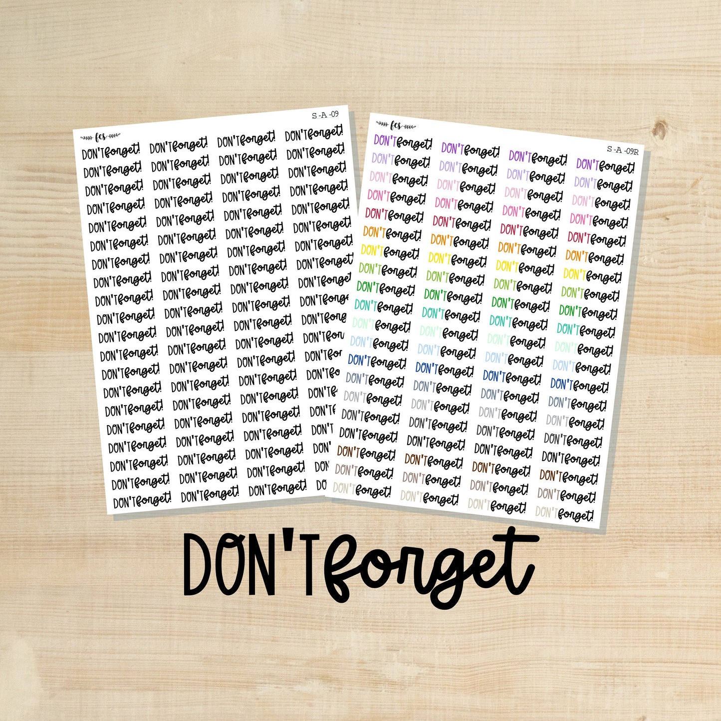 S-A-09 || DON'T FORGET script stickers
