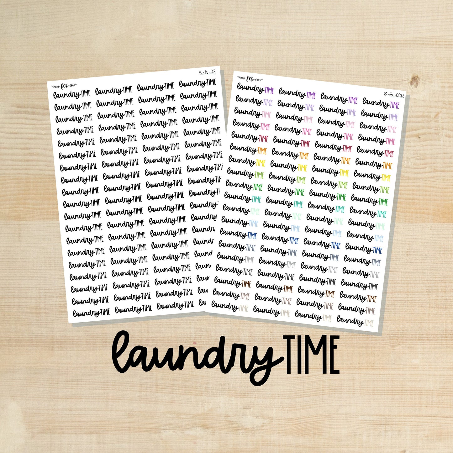 S-A-02 || LAUNDRY TIME script stickers