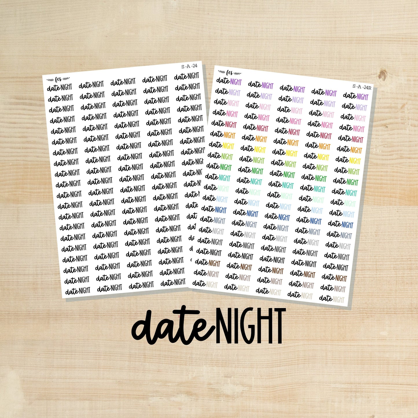 S-A-24 || DATE NIGHT script stickers