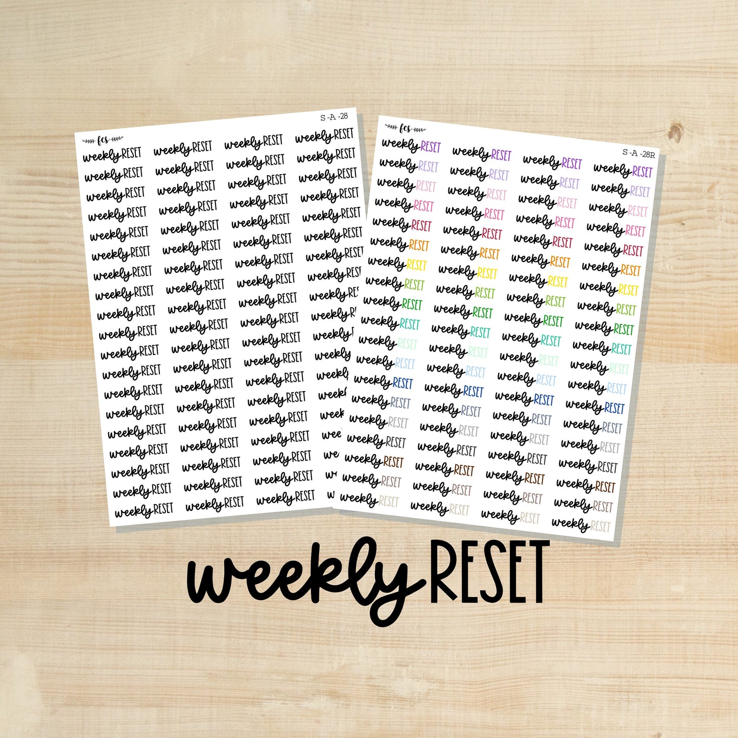 S-A-28 || WEEKLY RESET script stickers