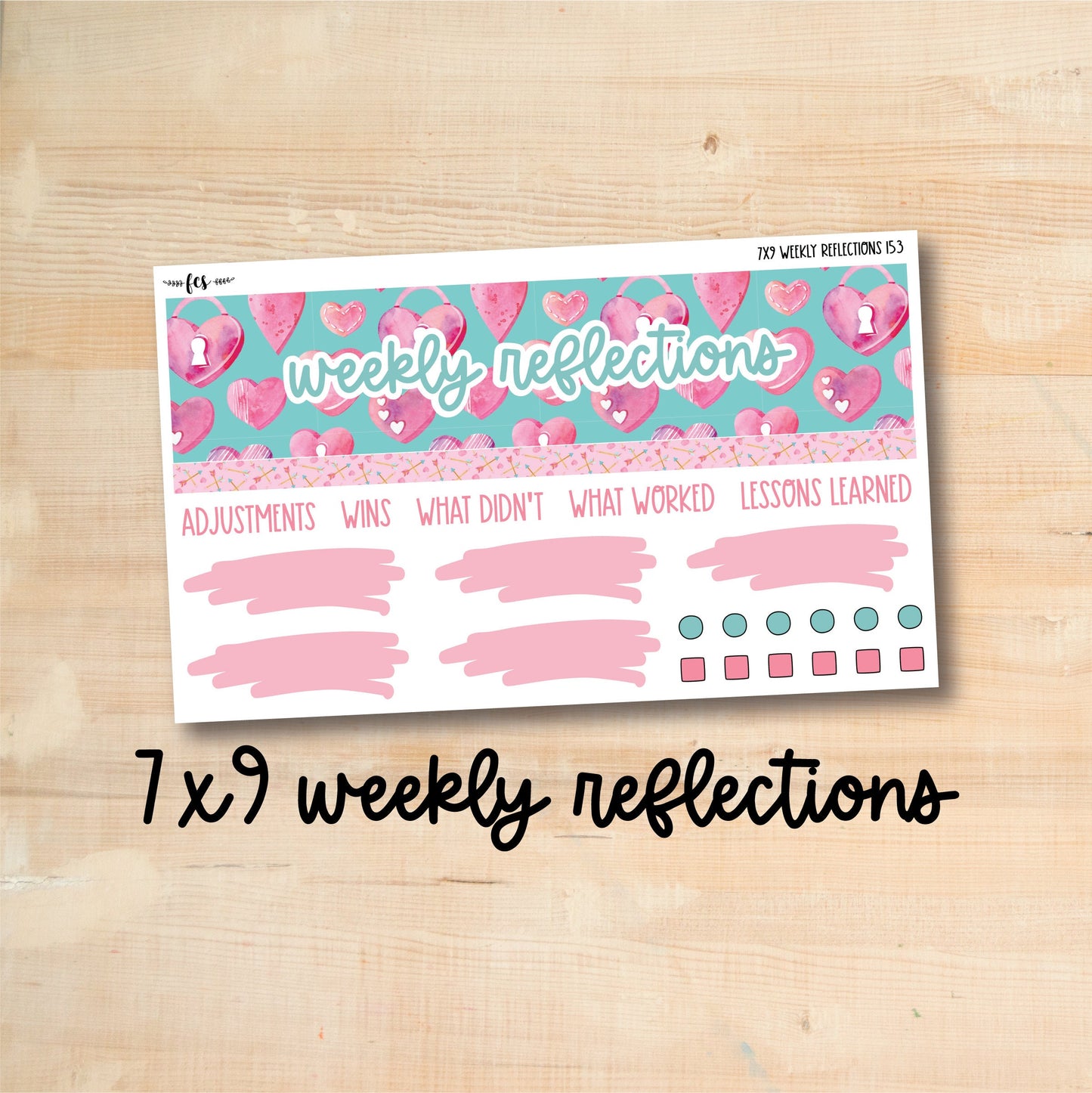 7x9-WR-153 || MY VALENTINE 7x9 MakseLife Weekly Reflections