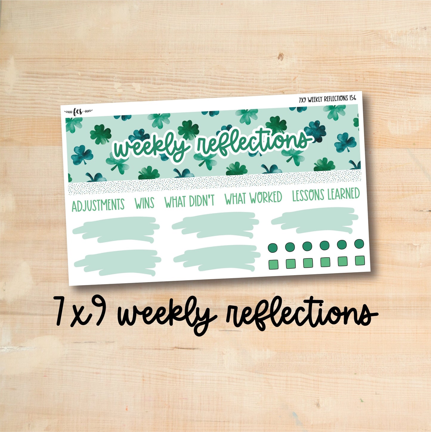 7x9-WR-156 || LUCKY 7x9 MakseLife Weekly Reflections