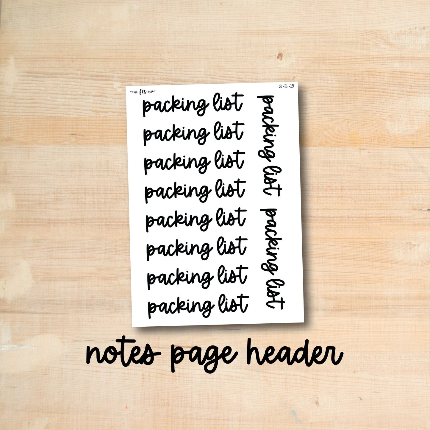 S-B-19 || PACKING LIST notes page header script stickers