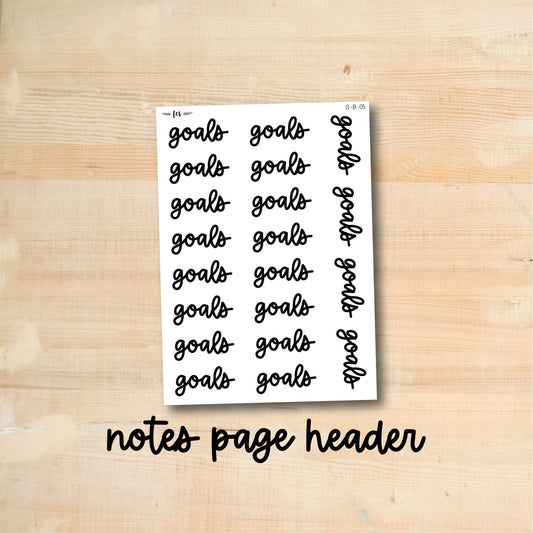 S-B-05 || GOALS notes page header script stickers
