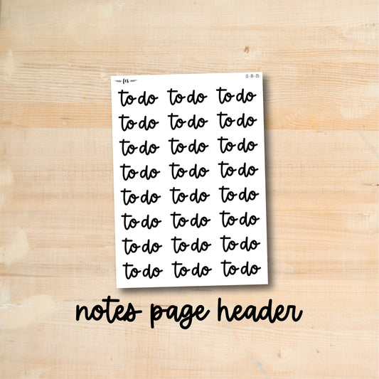 S-B-15 || TO DO notes page header script stickers