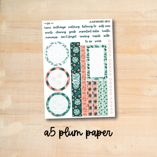 A5 Plum NOTES-JUNE169 || TROPICAL LEAVES A5 Plum Paper June notes page