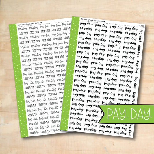 S-C-08 || PAY DAY script stickers