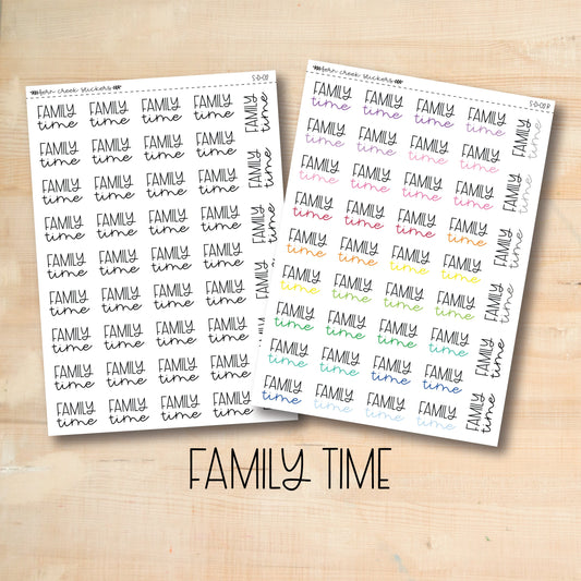 S-D-02 || FAMILY TIME script stickers