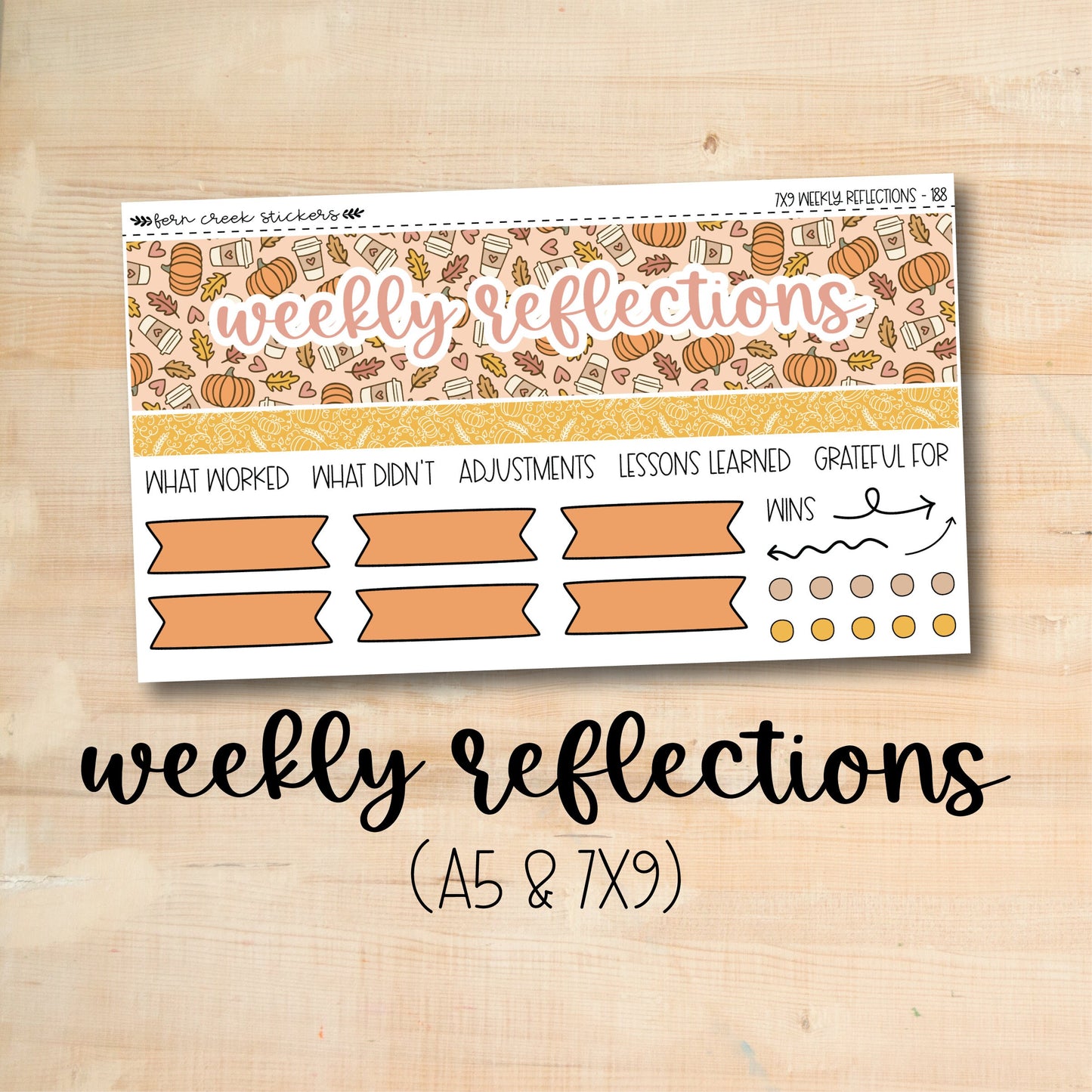 WR-188 || PUMPKIN SPICE 7x9 and A5 MakseLife Weekly Reflections