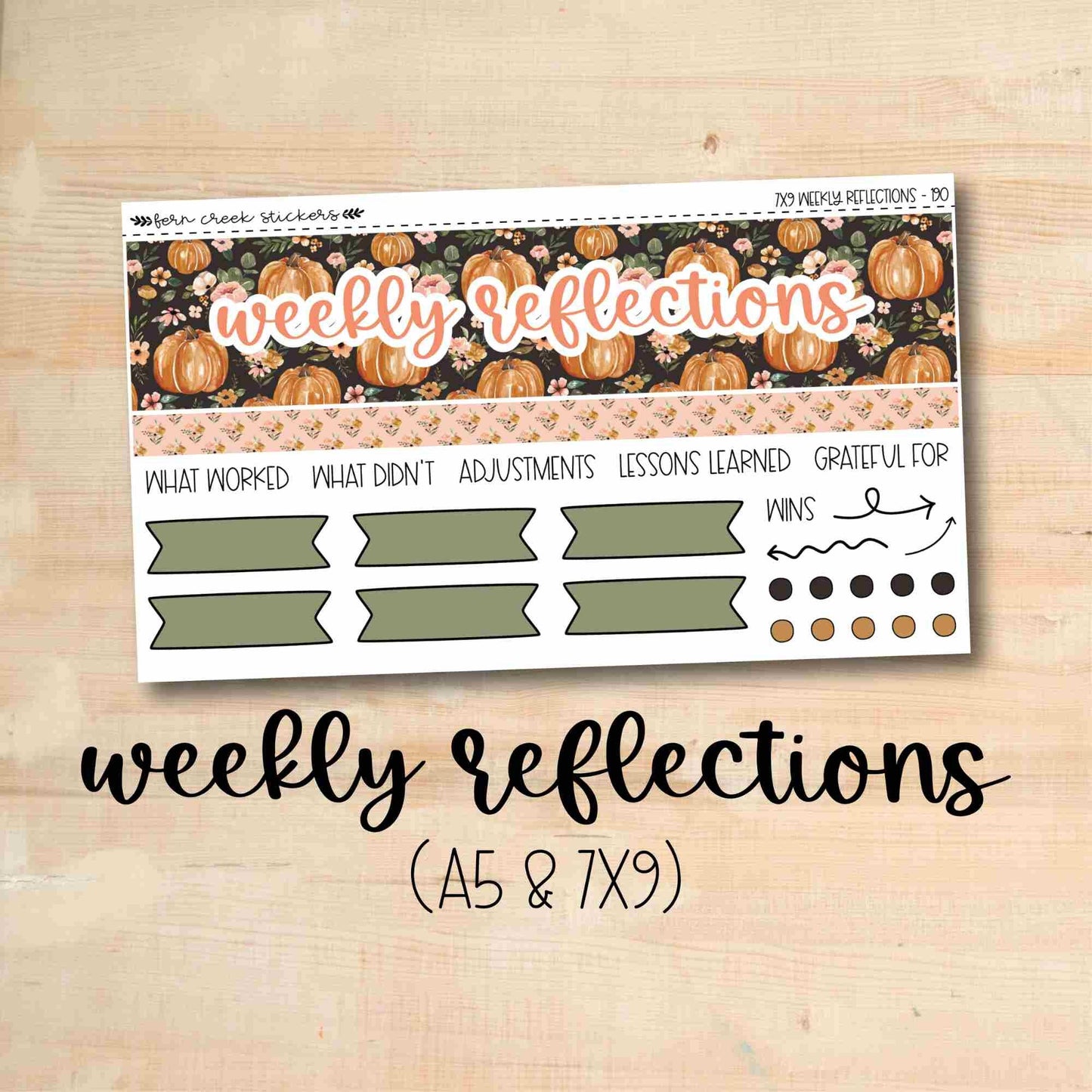 WR-190 || PUMPKIN BLOSSOMS 7x9 and A5 MakseLife Weekly Reflections